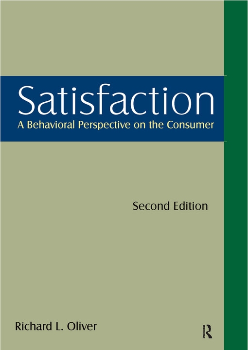 Satisfaction : a behavioral perspective on the consumer