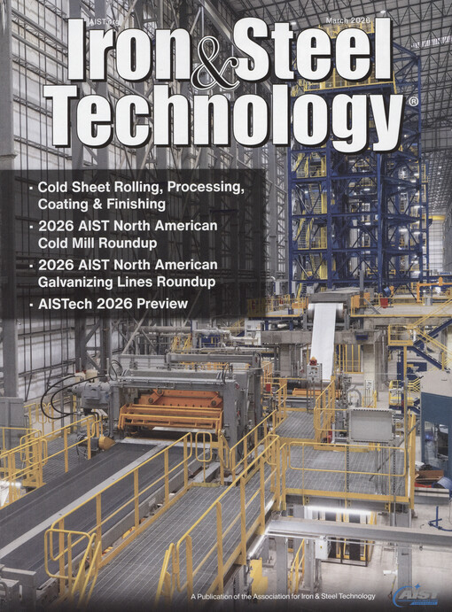 Iron & steel technology : advancing the technical development, production, processing and application of iron and steel