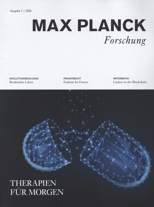 MaxPlanckForschung : Das Wissenschaftsmagazin der Max-Planck-Gesellschaft