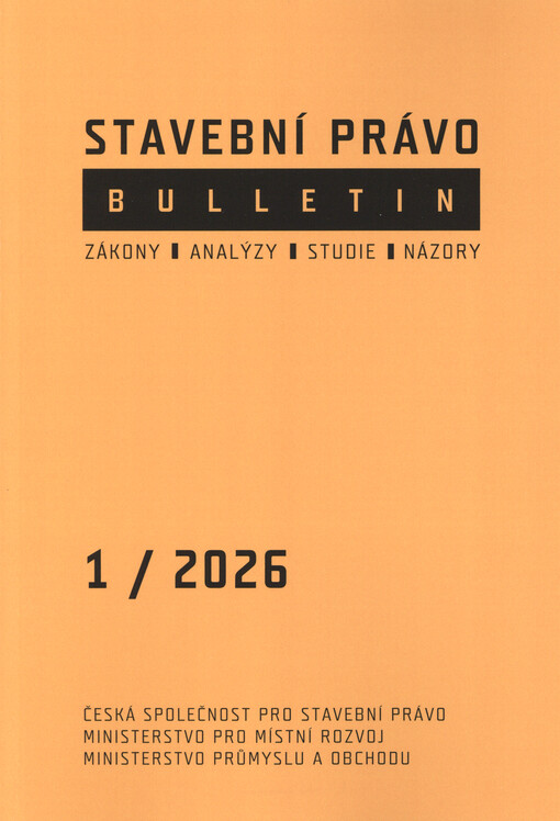 Stavební právo : bulletin : zákony, analýzy, studie, názory
