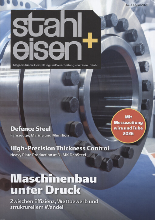 Stahl und Eisen : Magazin für die Herstellung und Verarbeitung von Eisen und Stahl