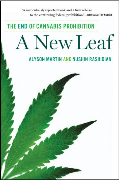 A new leaf : the end of cannabis prohibition