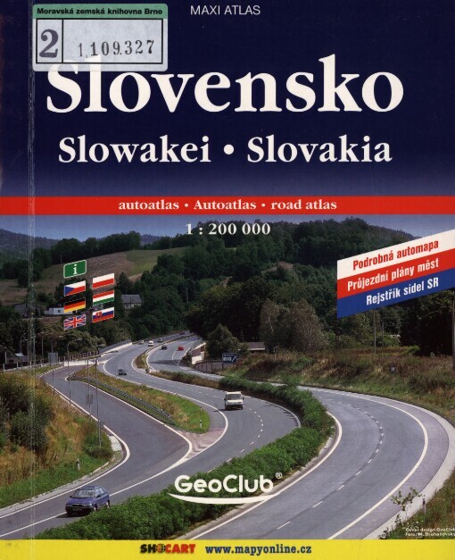 Slovensko: autoatlas : podrobná mapa, průjezdní plány měst, rejstřík sídel SR
