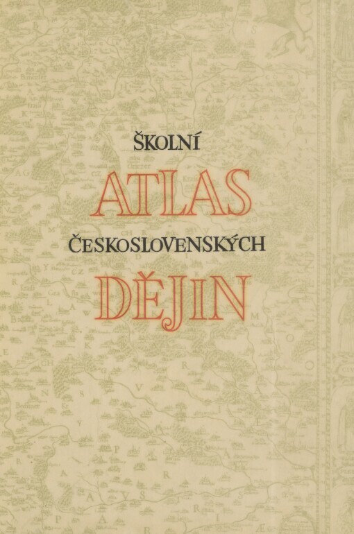 Školní atlas československých dějin