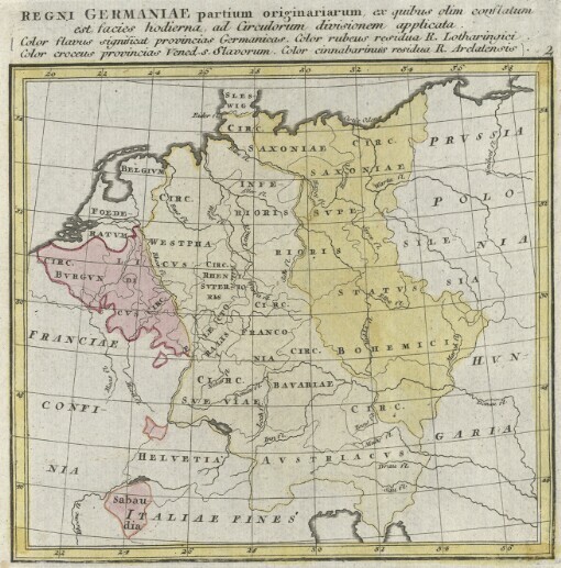 [Atlas Imperii seu Systema introductorium mapparum Geographiae absolutae Germanicae: in quibus vicissitudines finium Imperii Germanici secundum triplicis aevi antiqui, medii et recentioris statum graphice exhibentur. Pars Prima] ; 2. Regni Germaniae partium originariarum, ex quibus olim conslatum est facies hodierna ad Circulorum divisionem applicata