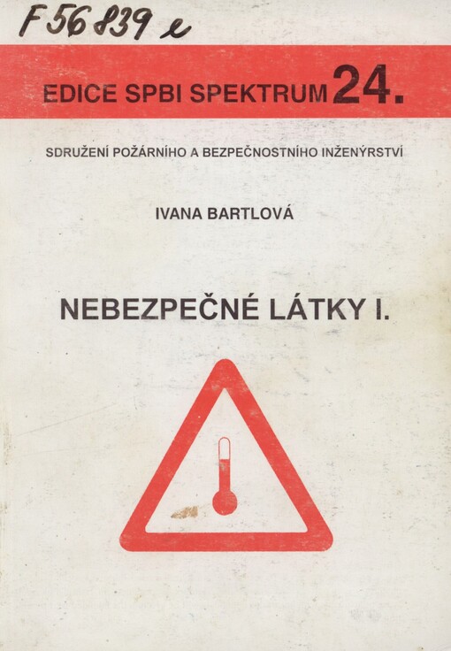 Nebezpečné látky I