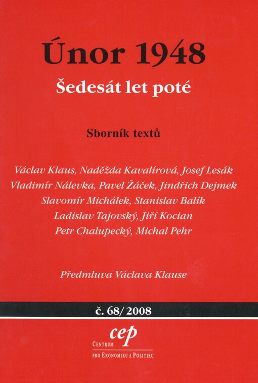 Únor 1948: šedesát let poté : sborník textů