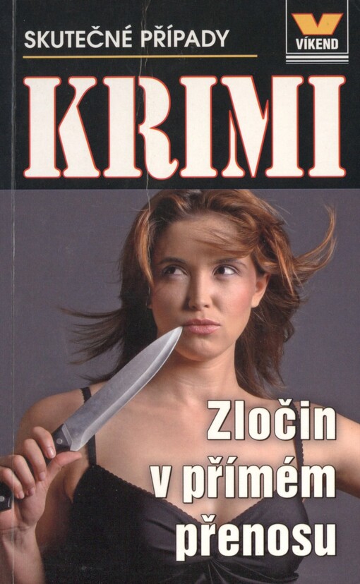 Zločin v přímém přenosu: skutečné kriminální případy