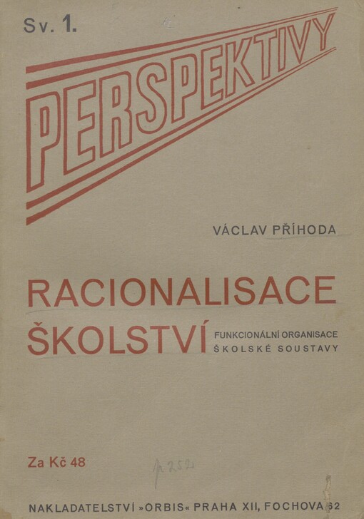Racionalisace školství: funkcionální organisace školské soustavy