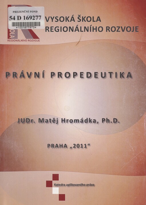 Právní propedeutika: studijní opora