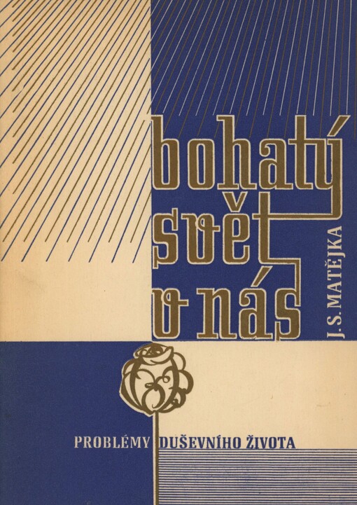 Bohatý svět v nás: Problémy duševního života