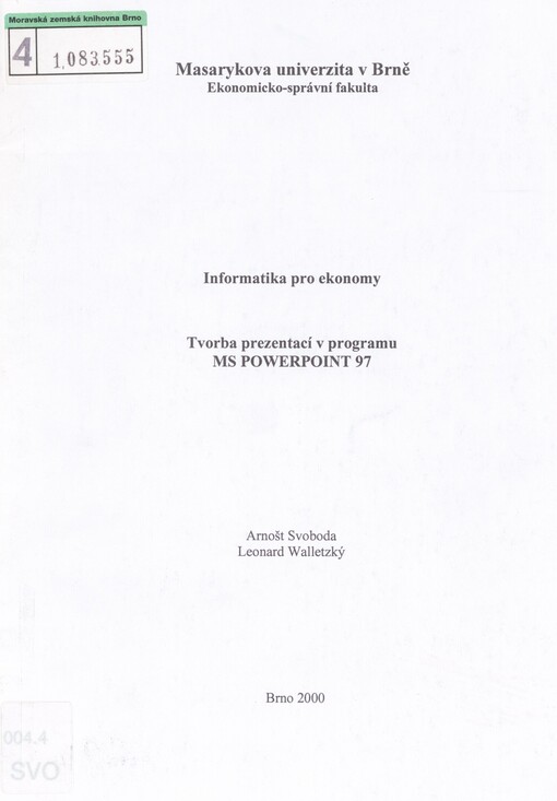 Tvorba prezentací v programu MS POWERPOINT 97