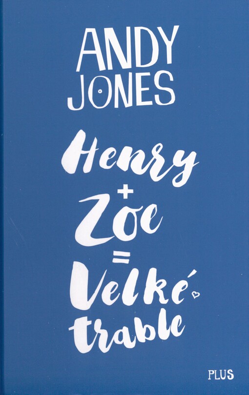 Henry + Zoe = velké trable