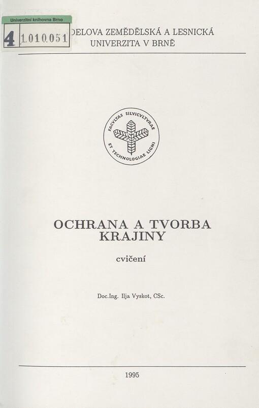 Ochrana a tvorba krajiny: cvičení