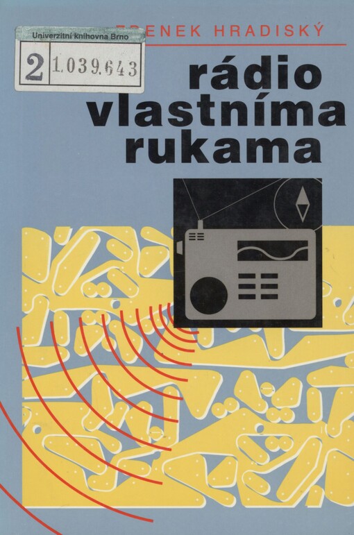 Rádio vlastníma rukama
