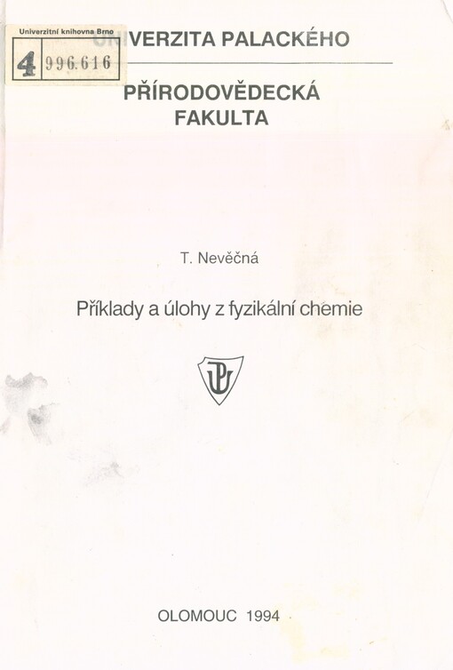 Příklady a úlohy z fyzikální chemie: Určeno pro seminář z fyz. chemie PřF UP