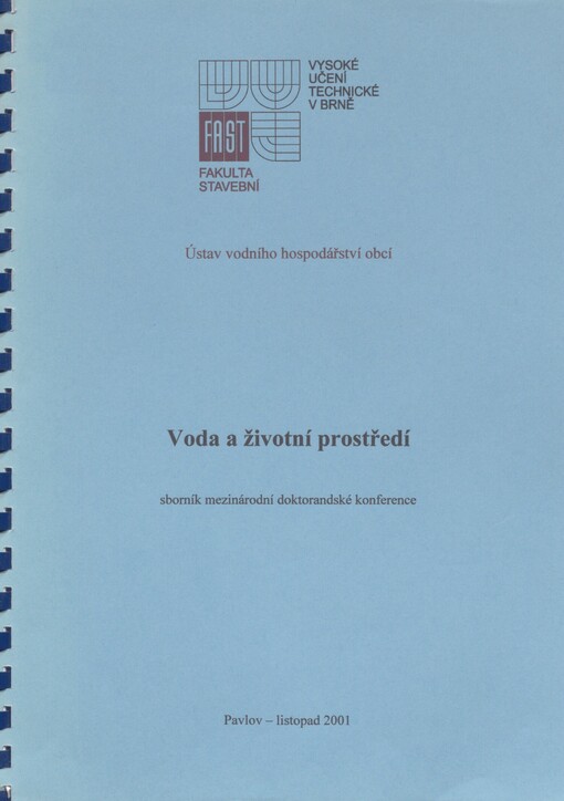 Voda a životní prostředí: sborník z mezinárodní doktorandské konference, Pavlov 15.-16.11.2001