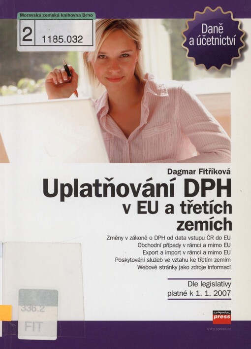 Uplatňování DPH v EU a třetích zemích: [dle legislativy platné k 1.1.2007]