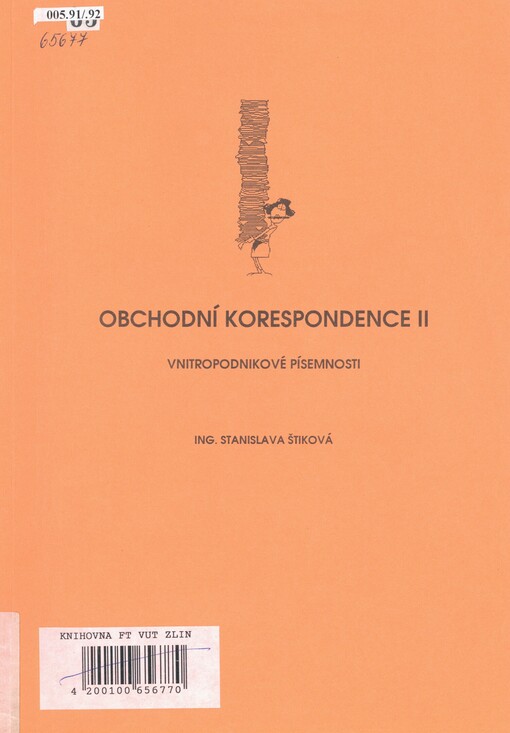 Obchodní korespondence II: vnitropodnikové písemnosti