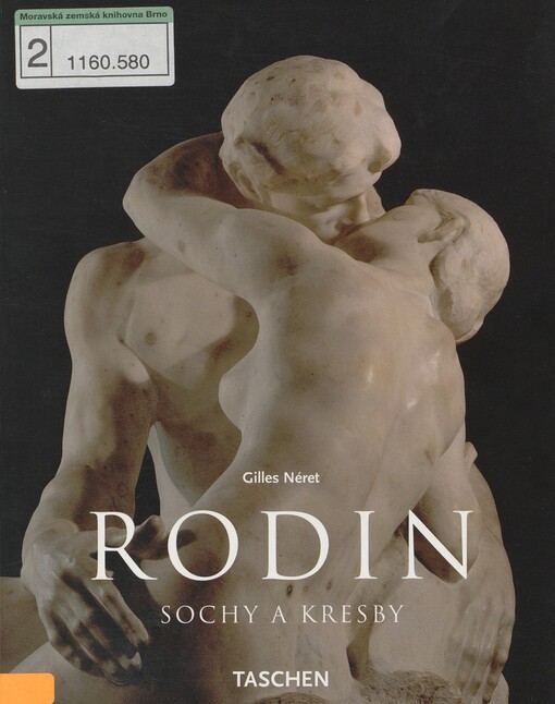 Auguste Rodin: sochy a kresby
