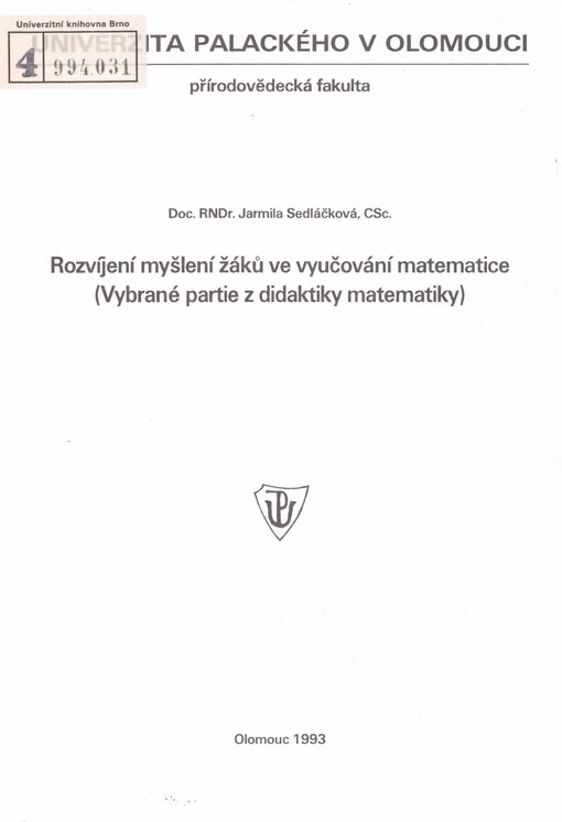 Rozvíjení myšlení žáků ve vyučování matematice: (vybrané partie z didaktiky matematiky)