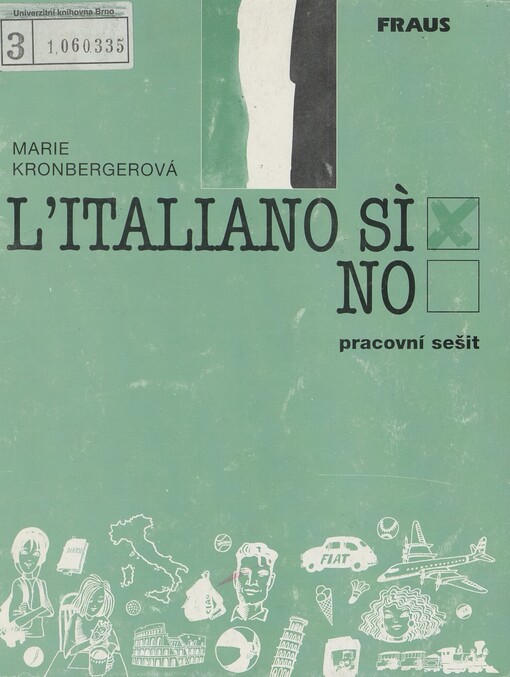 L'italiano? Si!: pracovní sešit