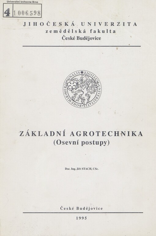 Základní agrotechnika: (osevní postupy)