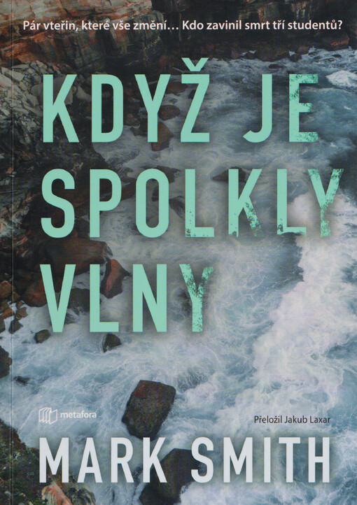 Když je spolkly vlny