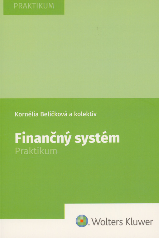 Finančný systém : praktikum