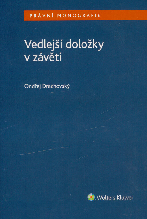 Vedlejší doložky v závěti