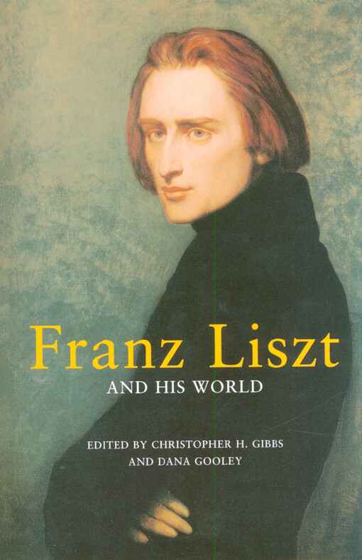 Franz Liszt and his word