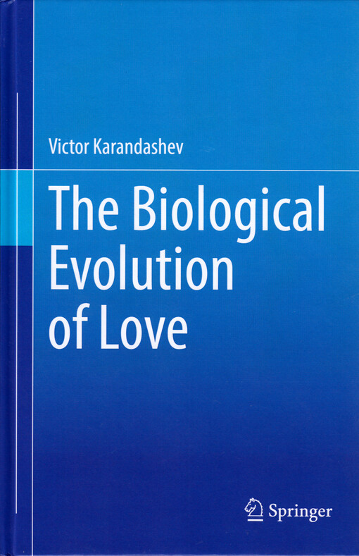 The biological evolution of love