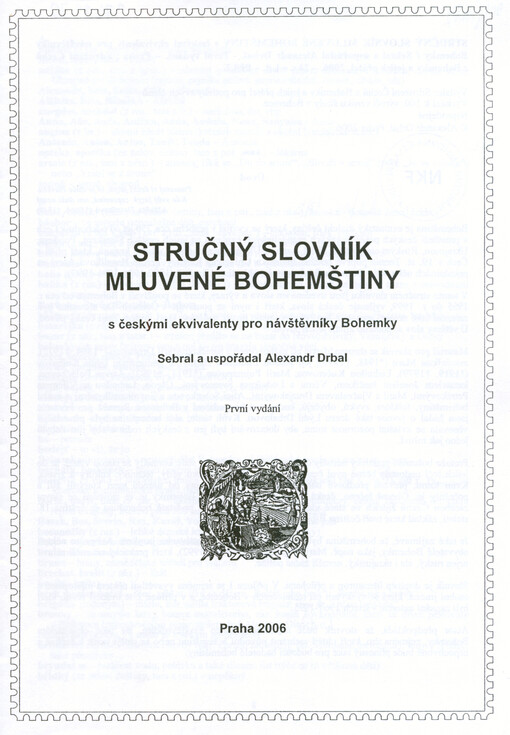 Stručný slovník mluvené bohemštiny : s českými ekvivalenty pro návštěvníky Bohemky