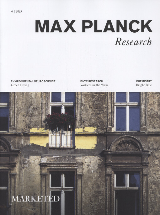 MaxPlanckResearch : science magazine of the Max Planck Society