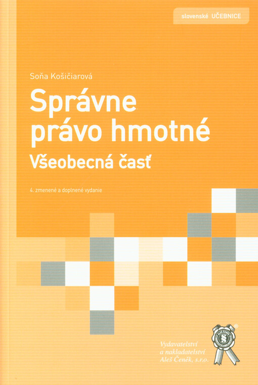 Správne právo hmotné. Všeobecná časť