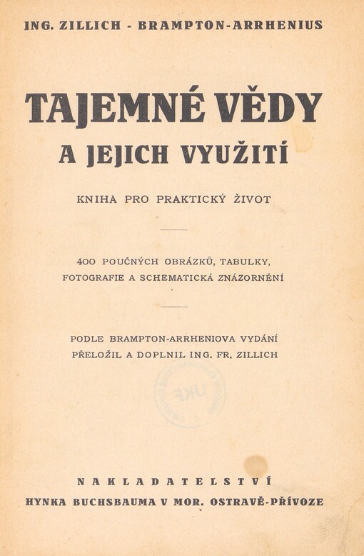 Tajemné vědy a jejich využití: kniha pro praktický život
