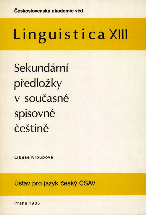 Sekundární předložky v současné spisovné češtině