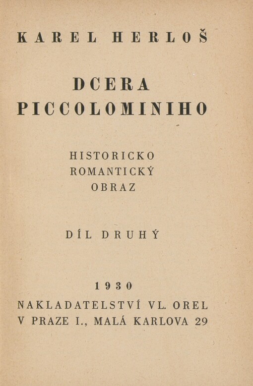Dcera Piccolominiho: historicko-romantický obraz