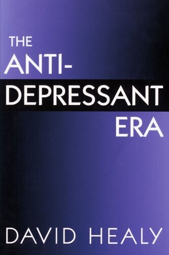 The Antidepressant Era