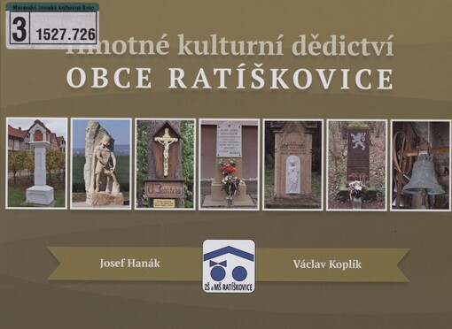 Hmotné kulturní dědictví obce Ratíškovice