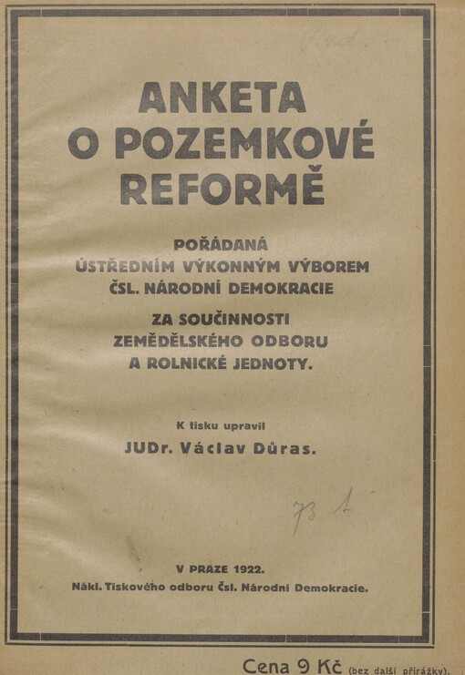 Anketa o pozemkové reformě pořádaná ústředním výkonným výborem čsl. národní demokracie za součinnosti zemědělského odboru a Rolnické jednoty