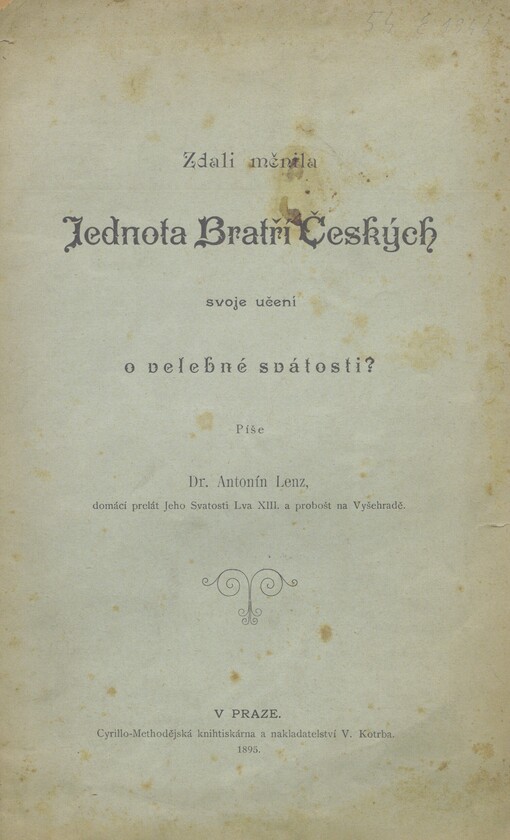 Zdali měnila Jednota bratří českých svoje učení o velebné svátosti?