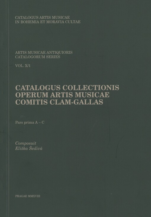 Catalogus collectionis operum artis musicae comitis Clam-Gallas