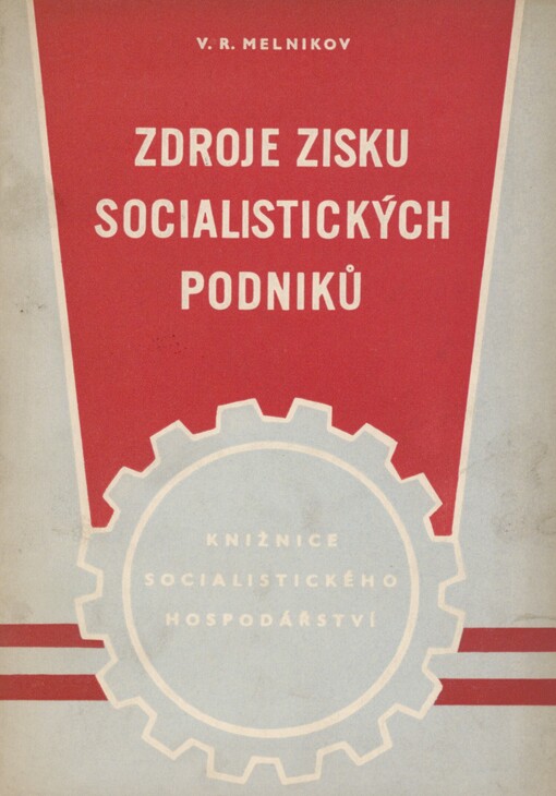 Zdroje zisku socialistických podniků