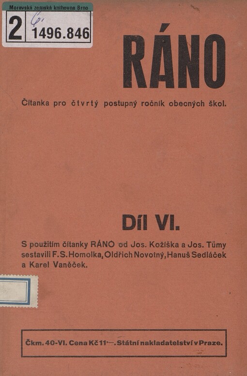Ráno: čítanka pro čtvrtý postupný ročník obecných škol. Díl VI