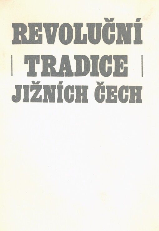 Revoluční tradice jižních Čech