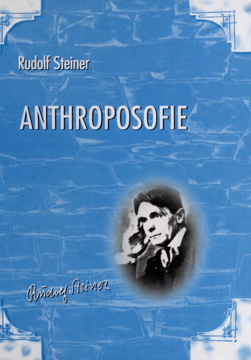 Anthroposofie: úvod do anthroposofického světového názoru