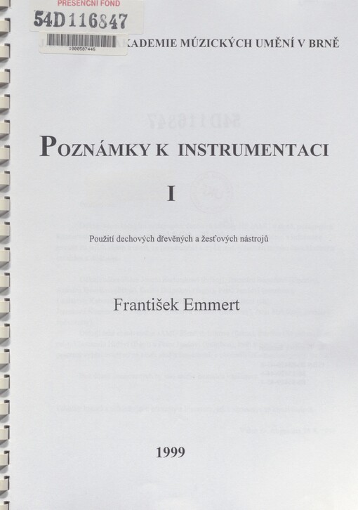 Poznámky k instrumentaci I: použití dechových dřevěných a žesťových nástrojů