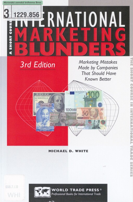 A short course in international marketing blunders: mistakes made by companies that should have known better