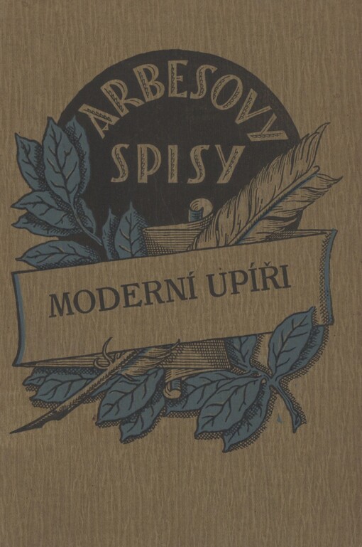 Moderní upíři: obraz obchodního života pražského